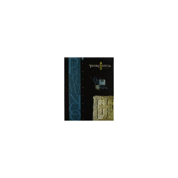 ENCICLOPEDIA DEL PRERROMANICO ASTURIANO TOMO I-II