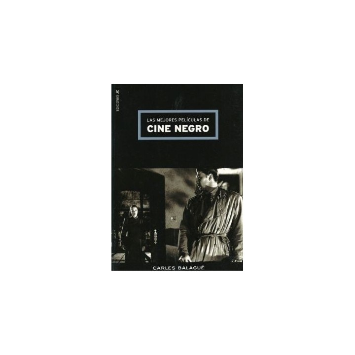 MEJORES PELICULAS DE CINE NEGRO,LAS