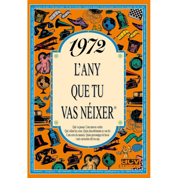 1972 L'ANY QUE TU VAS NEIXER