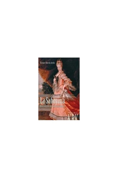 SABOYANA. LA REINA MARIA LUISA GABRIELA DE SABOYA (1688-1714