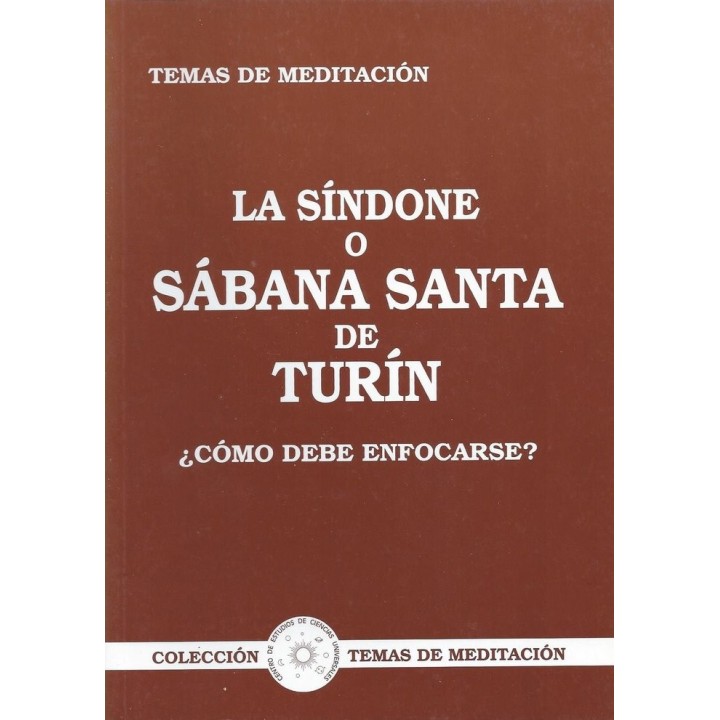 LA SINDONE O SABANA SANTA DE TURIN