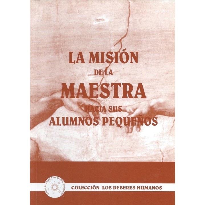 LA MISION DE LA MAESTRA HACIA SUS ALUMNOS PEQUEÑOS