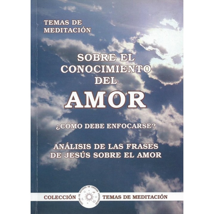 SOBRE EL CONOCIMIENTO DEL AMOR
