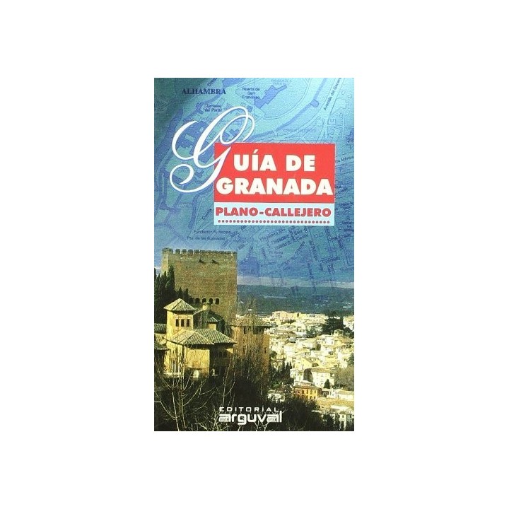 GUIA DE GRANADA PLANO CALLEJERO