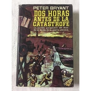 DOS HORAS ANTES DE LA CATÁSTROFE
