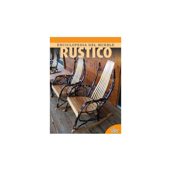 ENCICLOPEDIA DEL MUEBLE RUSTICO