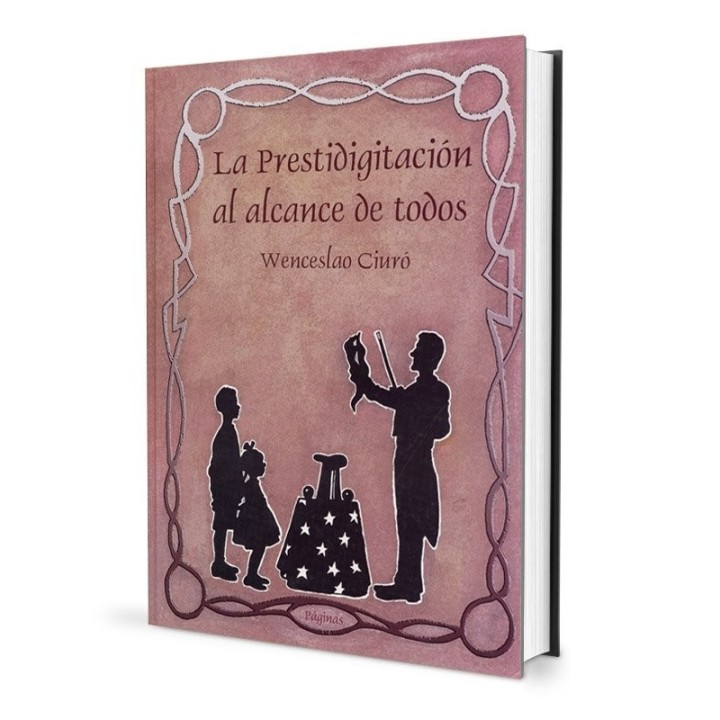LA PRESTIDIGITACION AL ALCANCE DE TODOS