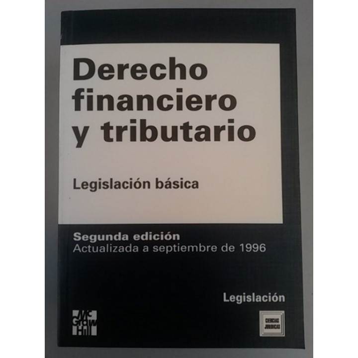Derecho financiero y tributario. Legislación básica