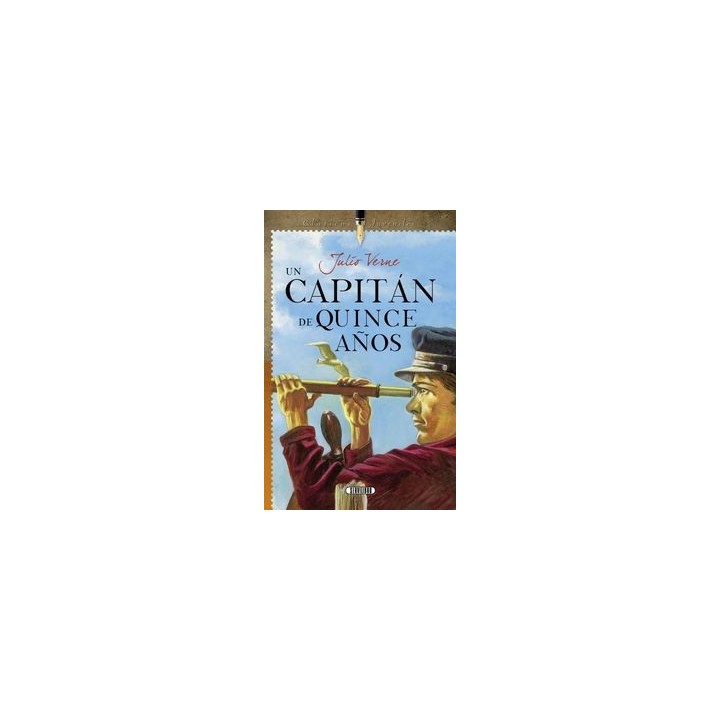 UN CAPITAN DE QUINCE AÑOS