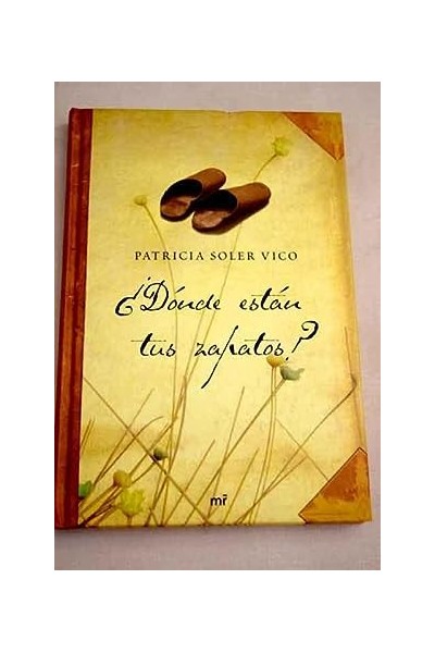 ¿Dónde están tus zapatos?