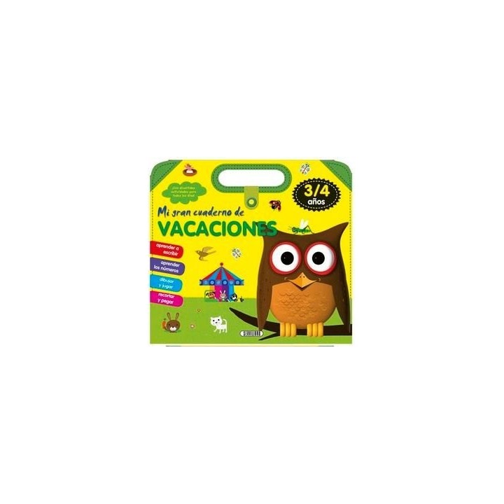 MI GRAN CUADERNO DE VACACIONES 3/4 AÑOS