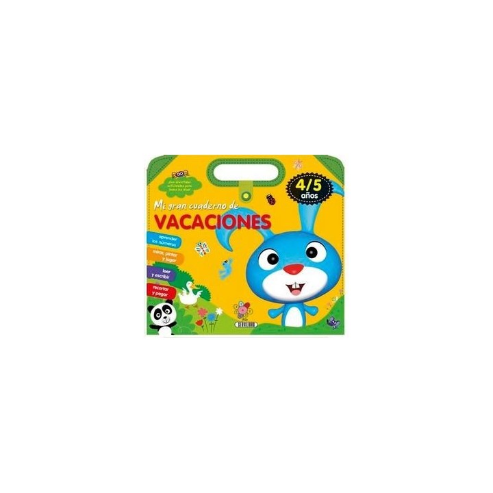 MI GRAN CUADERNO DE VACACIONES 4/5 AÑOS