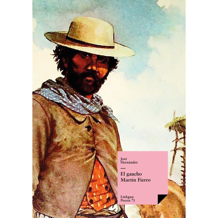 EL GAUCHO MARTÍN FIERRO