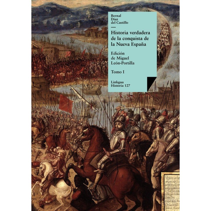 HISTORIA VERDADERA DE LA CONQUISTA DE LA NUEVA ESPAÑA I
