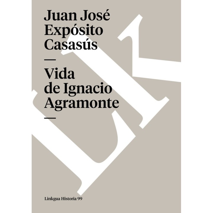 VIDA DE IGNACIO AGRAMONTE