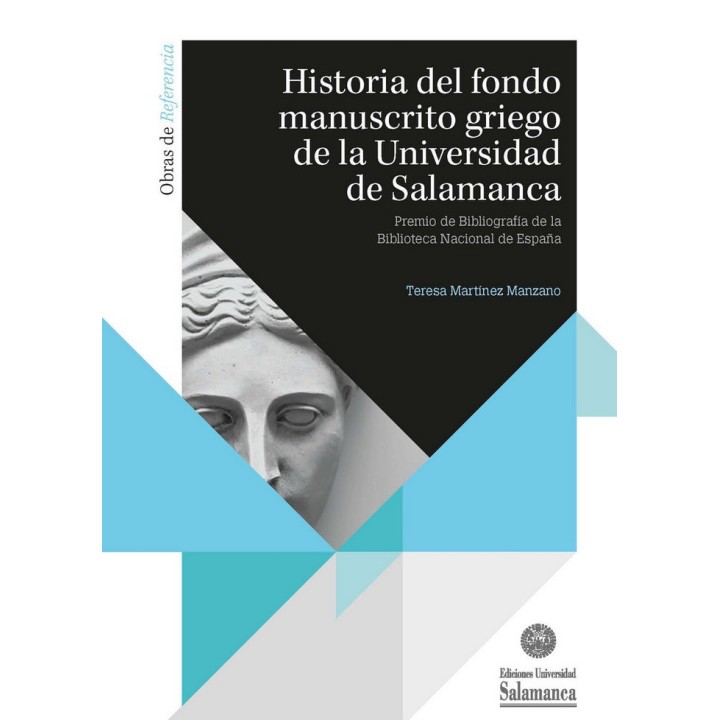 HISTORIA DEL FONDO MANUSCRITO GRIEGO DE LA UNIVERSIDAD DE SA