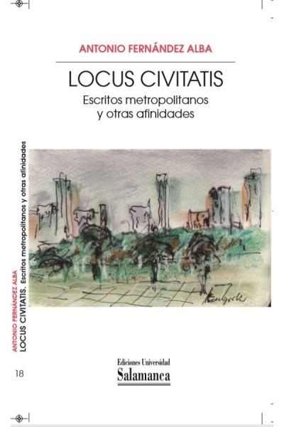 LOCUS CIVITATIS ESCRITOS METROPOLITANOS Y OTRAS AFINIDADES