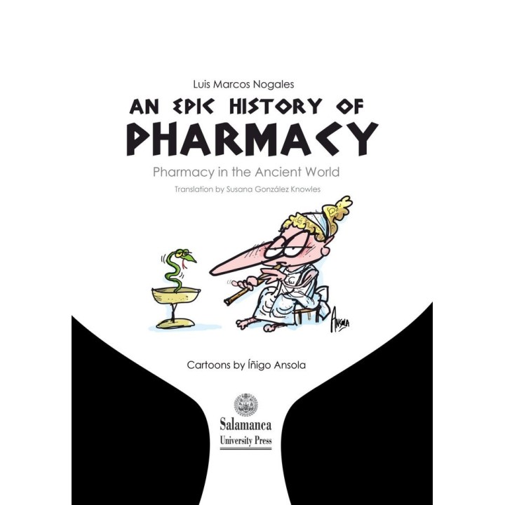 AN EPIC HISTORY OF PHARMACY PHARMACY IN THE ANCIENT WORLD