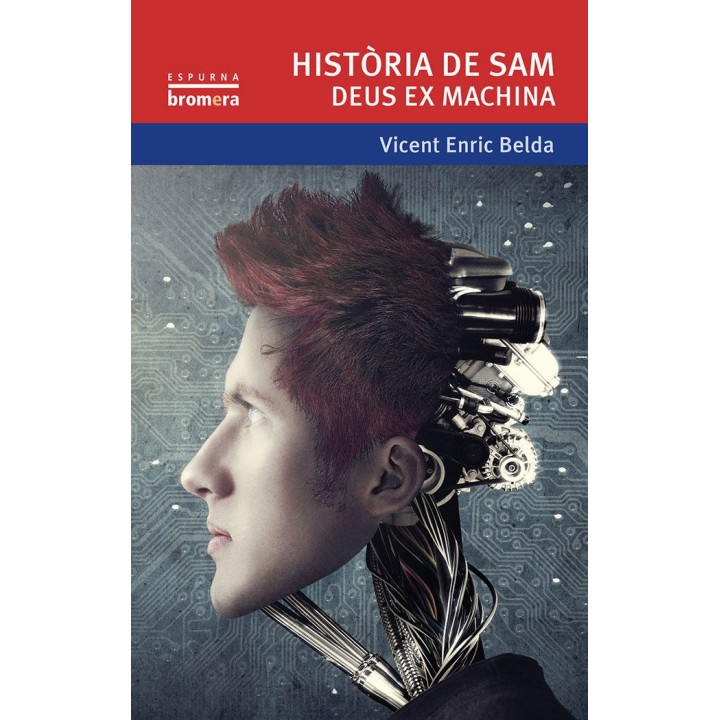 HISTORIA DE SAM. DEUS EX MACHINA