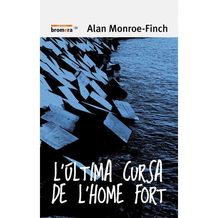 L'ULTIMA CURSA DE L'HOME FORT