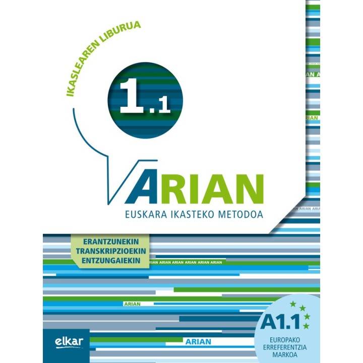 ARIAN A1.1 IKASLEAREN LIBURUA ERATZUNAK ETA TRANSKRIPZIOAK