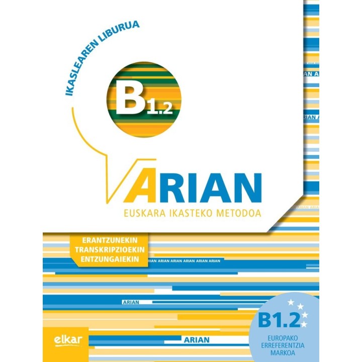 ARIAN B1.2 IKASLEAREN LIBURUA (+CD AUDIOA) (+TRANSKRIPZIOAK)