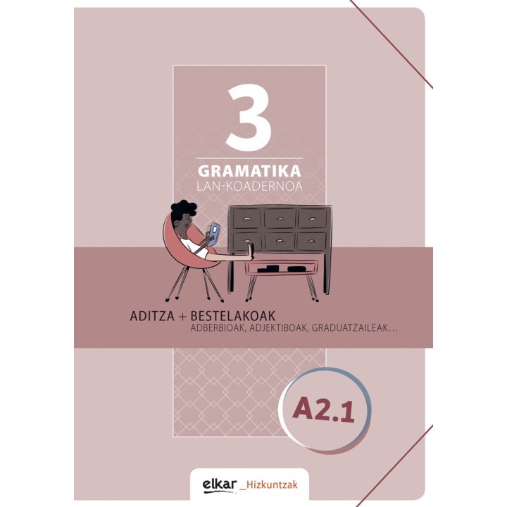 GRAMATIKA. LAN-KOADERNOA 3 (A2-1)