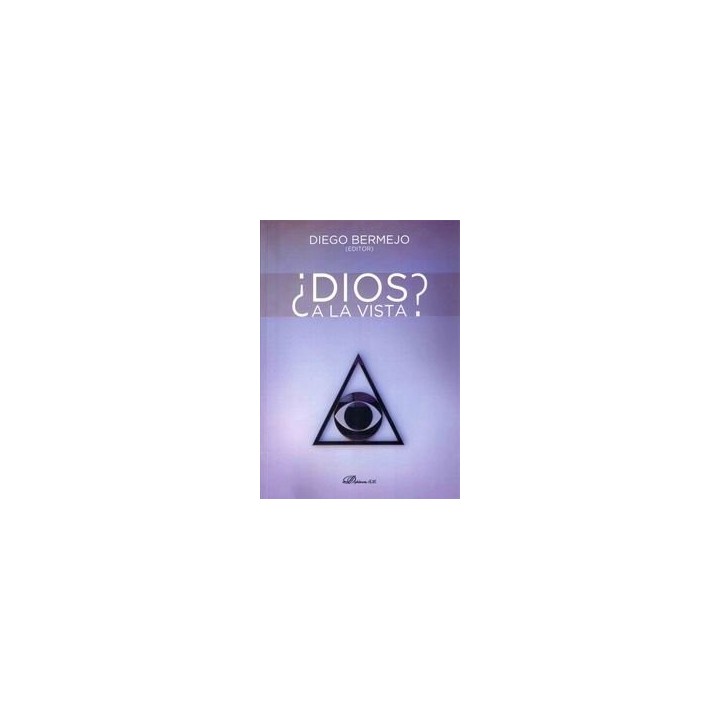 DIOS A LA VISTA