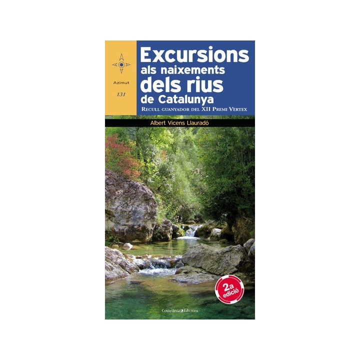 EXCURSIONS ALS NAIXEMENTS DELS RIUS DE CATALUNYA