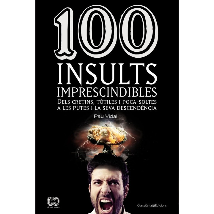 100 INSULTS IMPRESCINDIBLES