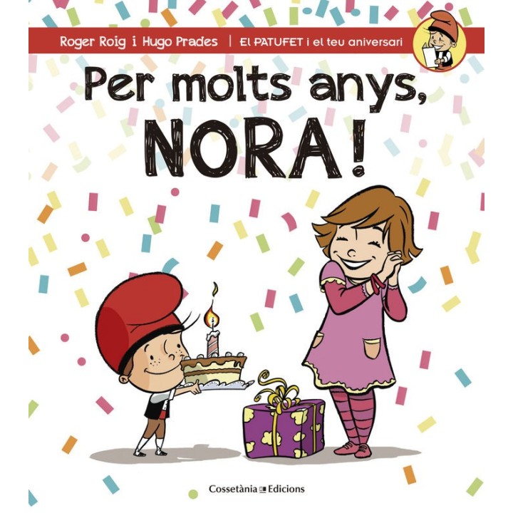 PER MOLTS ANYS, NORA!