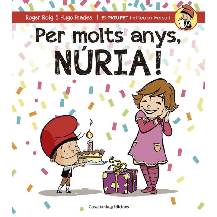 PER MOLTS ANYS, NURIA!
