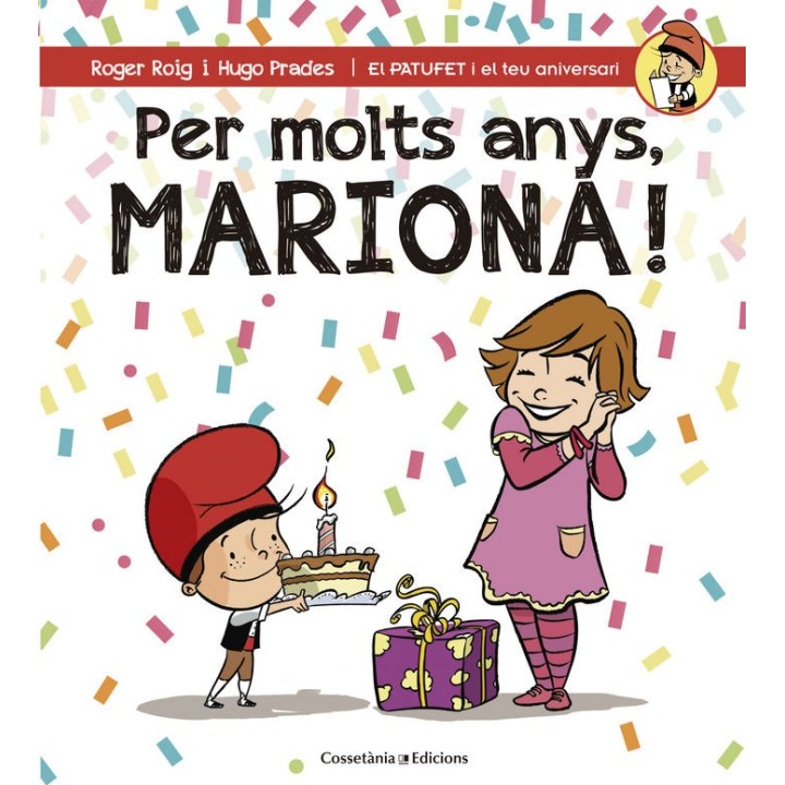 PER MOLTS ANYS, MARIONA!