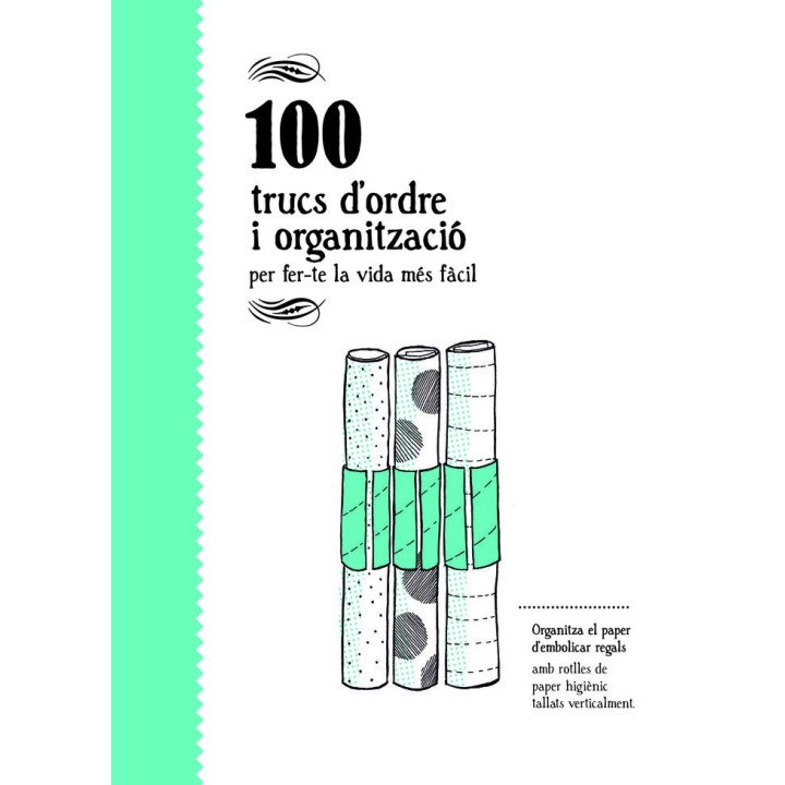 100 TRUCS D'ORDRE I ORGANITZACIO