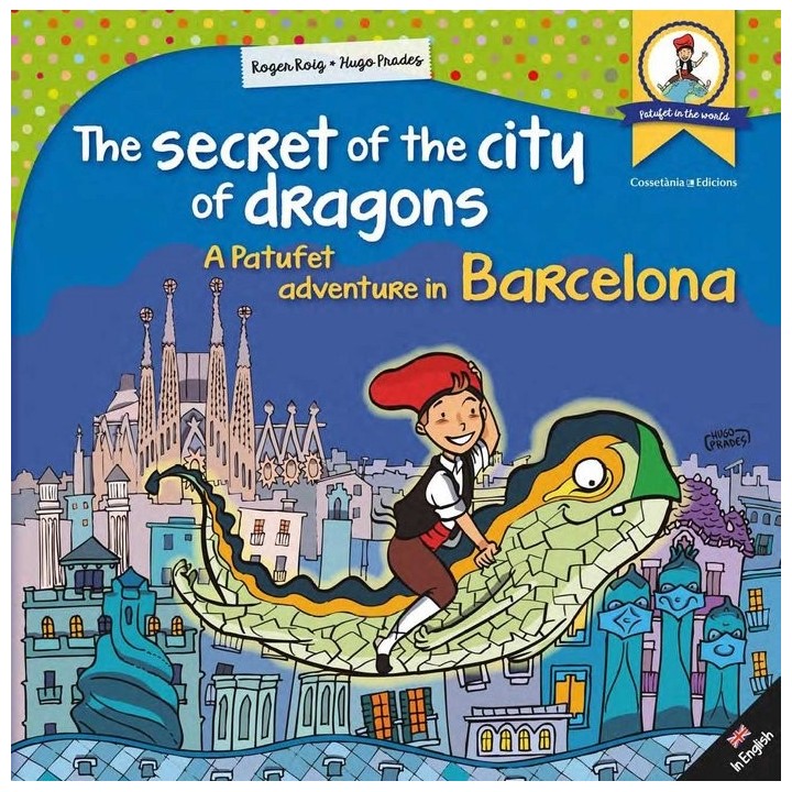 THE SECRET OF THE CITY OF DRAGONS