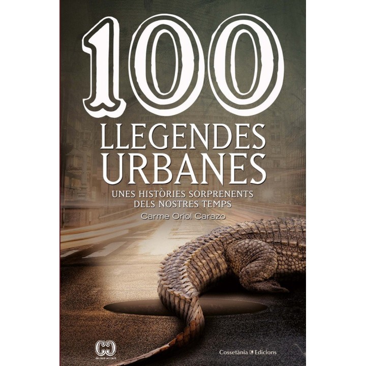 100 LLEGENDES URBANES