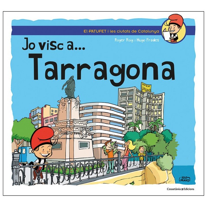 JO VISC A TARRAGONA