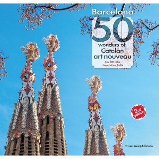 BARCELONA 50 WONDERS OF CATALAN ART NOUVE