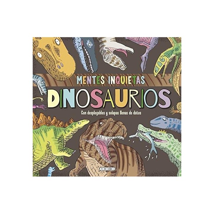 DINOSAURIOS MENTES INQUIETAS