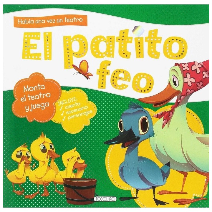 HABIA UNA VEZ UN TEATRO EL PATITO FEO