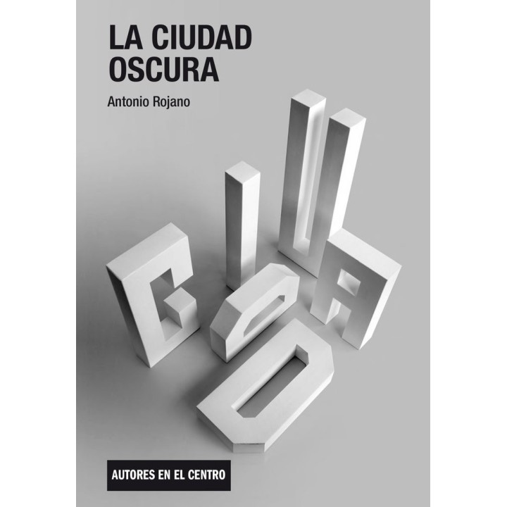 CIUDAD OSCURA,LA