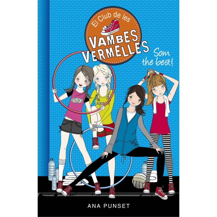 SOM THE BEST! (EL CLUB DE LES VAMBES VERMELLES 4)
