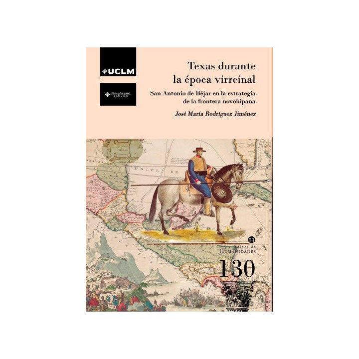 TEXAS DURANTE LA EPOCA VIRREINAL
