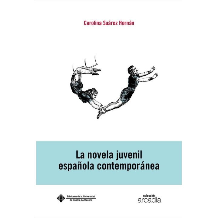 LA NOVELA JUVENIL ESPAÑOLA CONTEMPORANEA