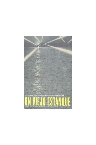 UN VIEJO ESTANQUE