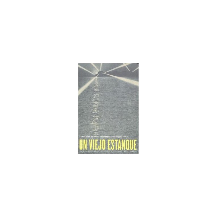 UN VIEJO ESTANQUE