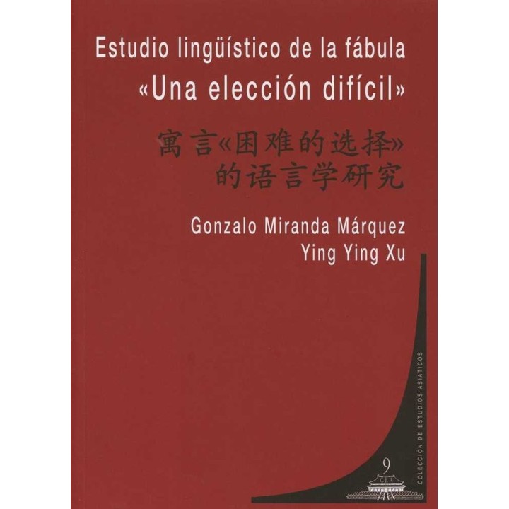ESTUDIO LINGUISTICO DE LA FABULA UNA ELECCION DIFICIL