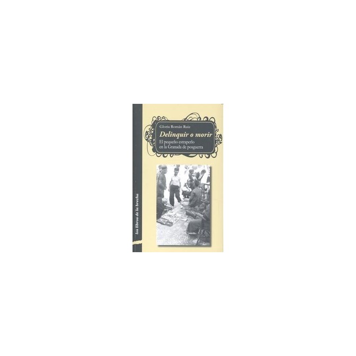 DELINQUIR O MORIR
