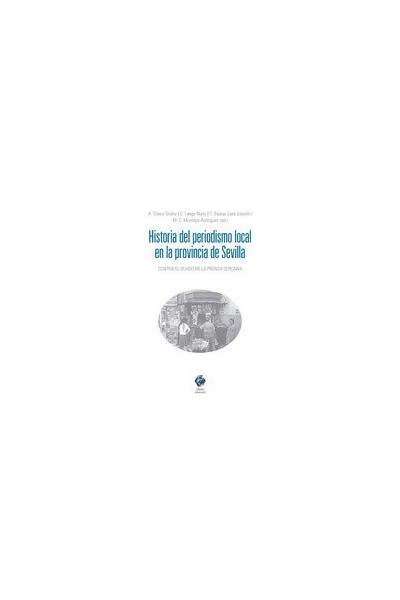 HISTORIA DEL PERIODISMO EN LA PROVINCIA DE SEVILLA