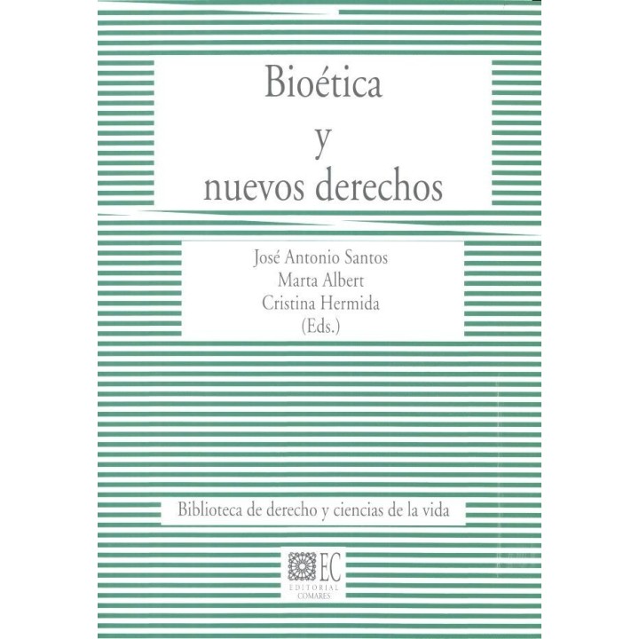 BIOETICA Y NUEVOS DERECHOS